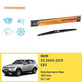 Wycieraczka na tył do BMW X3 E83 (2004-2010) Denckermann Rear 